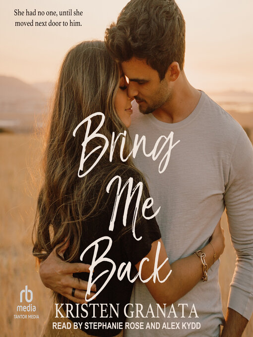 Title details for Bring Me Back by Kristen Granata - Available